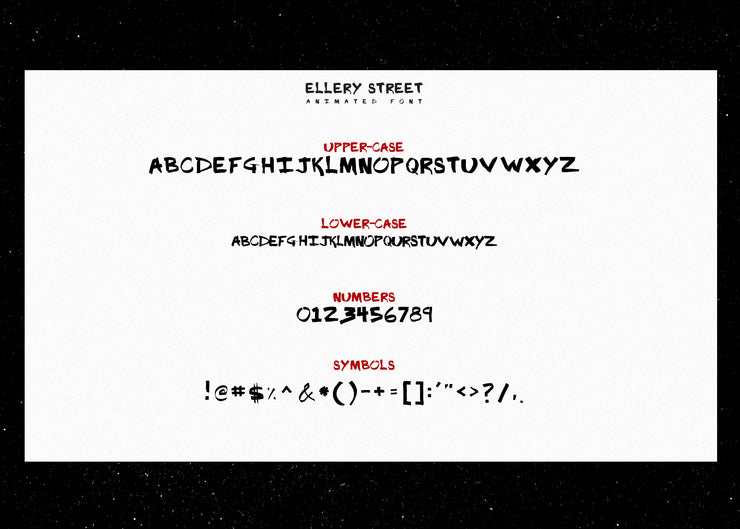 ELLERY STREET Animated Font